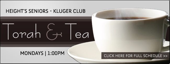 Height's Seniors - Kluger Club | Torah & Tea